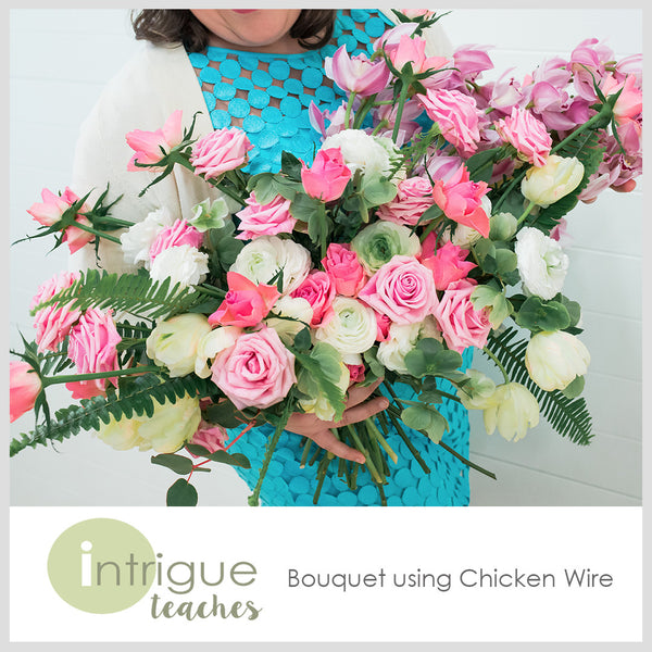Chicken Wire Bouquet – Intrigue Teaches